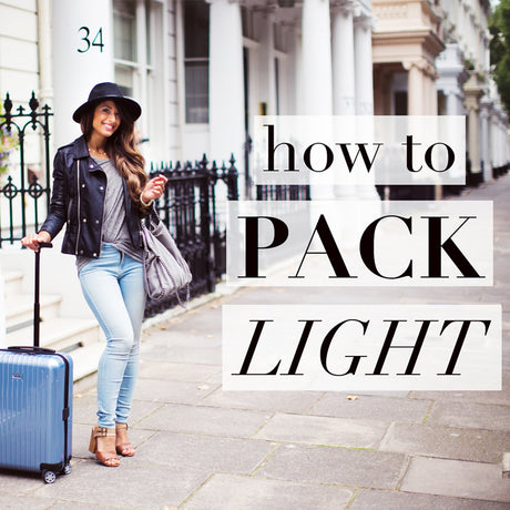 How to Travel Light and Comfortable