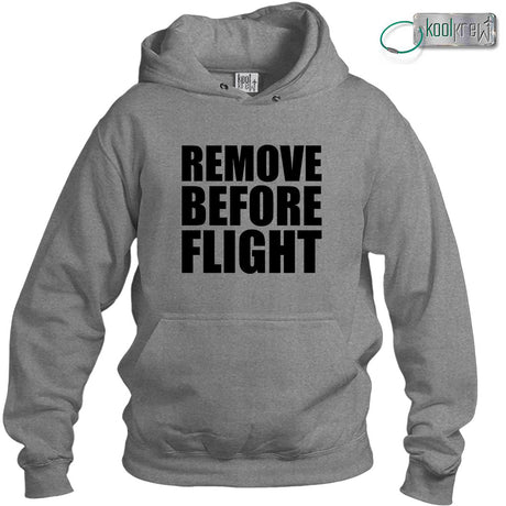 Remove Before Flight Hoodie