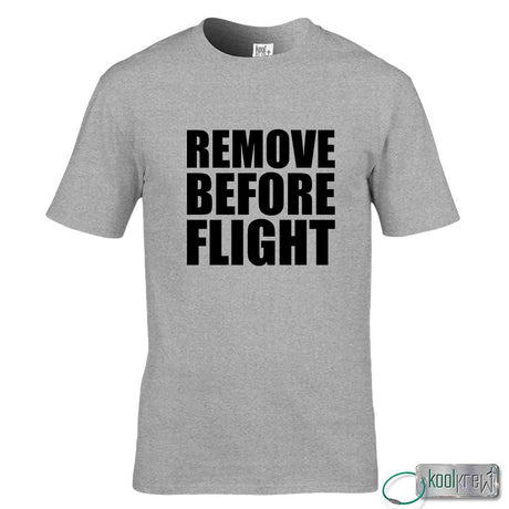 Remove Before Flight T-Shirt