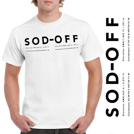 SOD-OFF Airport Code TShirt